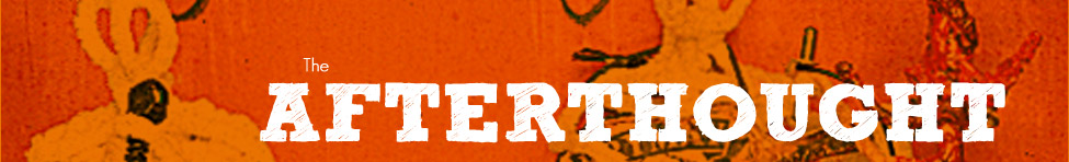 The Afterthought Site Header